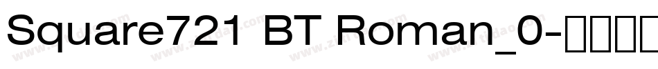Square721 BT Roman_0字体转换